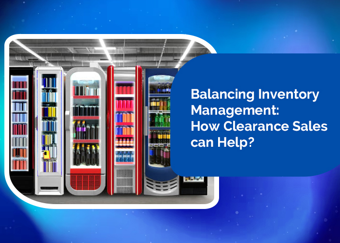 Balancing Inventory Management: How Clearance Sales can Help?